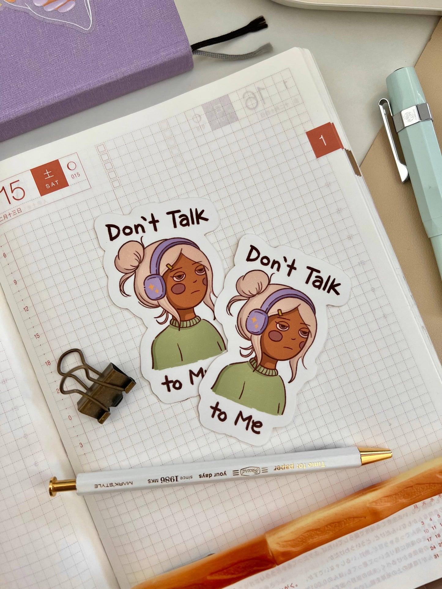 Don't Talk to Me Sticker