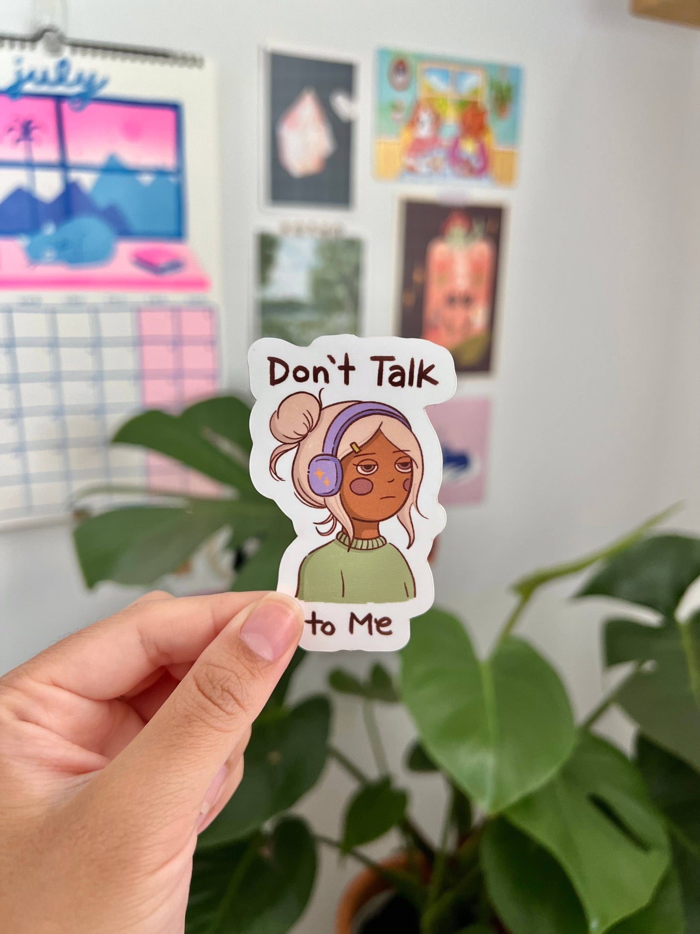 Don't Talk to Me Sticker