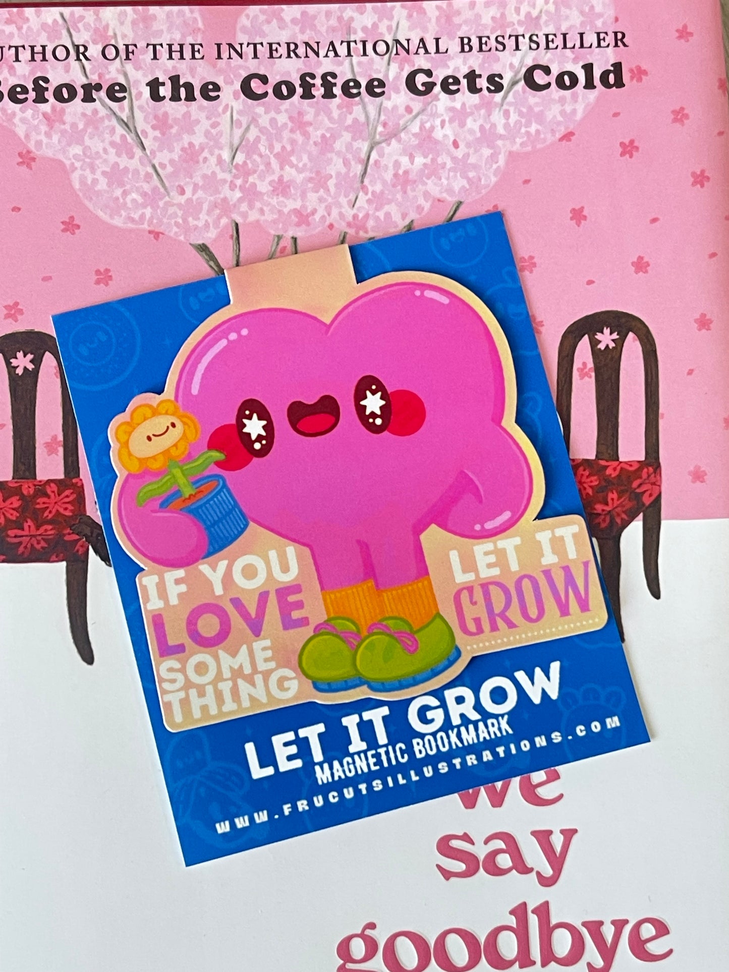 Let it Grow- Magnetic Bookmark